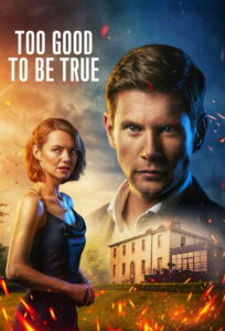 Too Good to Be True: Season 1